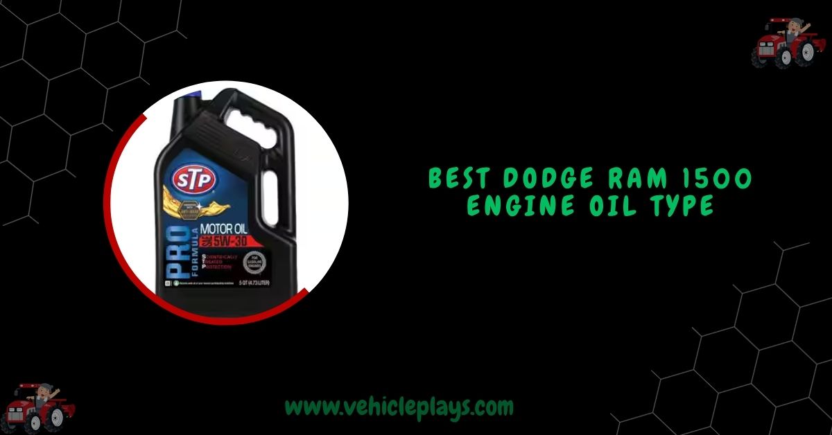 Best Dodge Ram 1500 Engine Oil Type